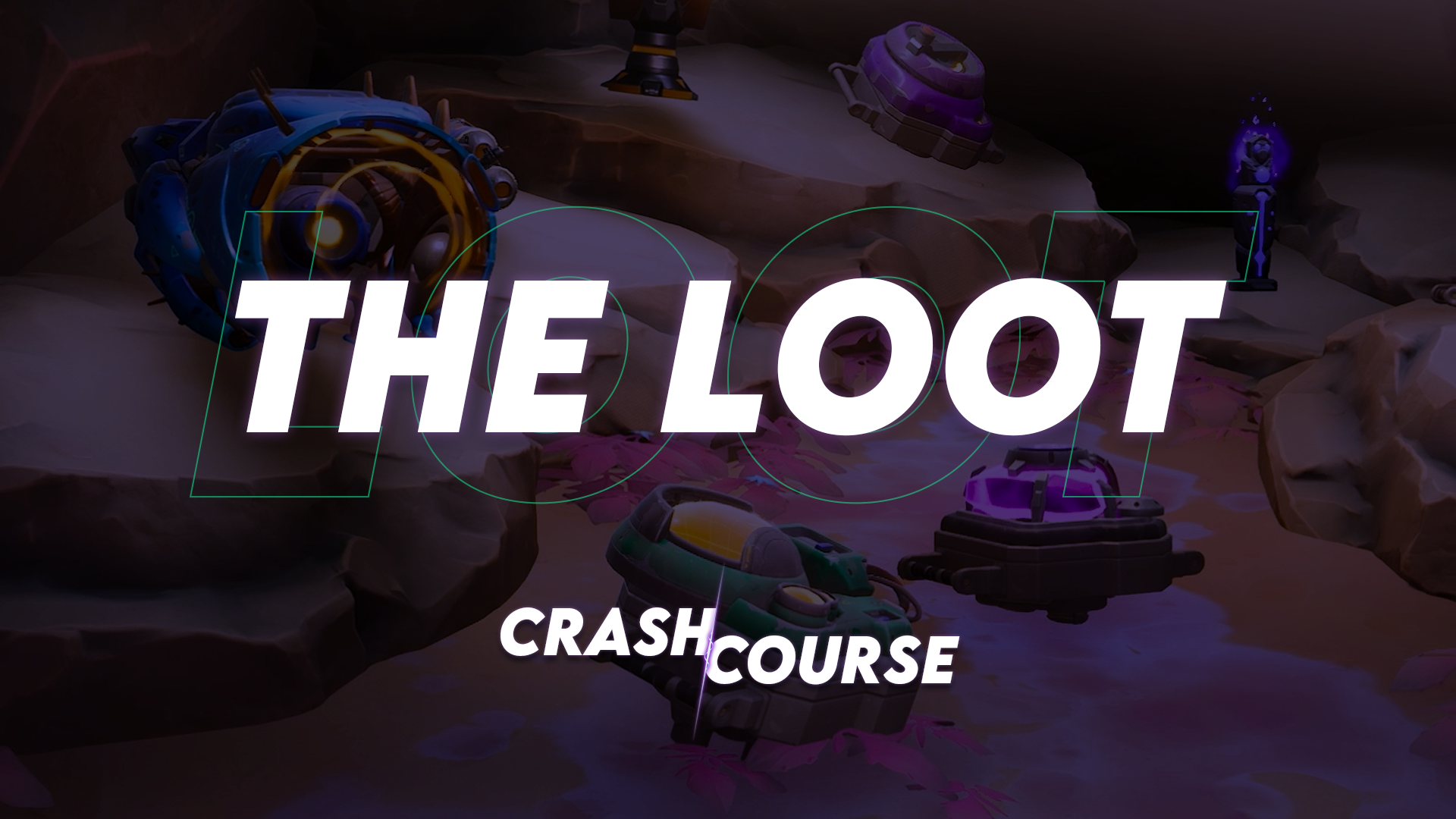 CRASH COURSE: The Loot