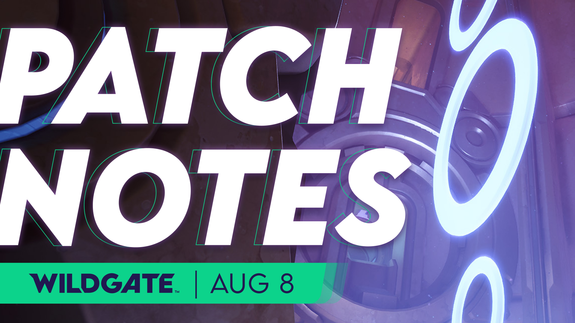 Wildgate Patch Notes - August 8